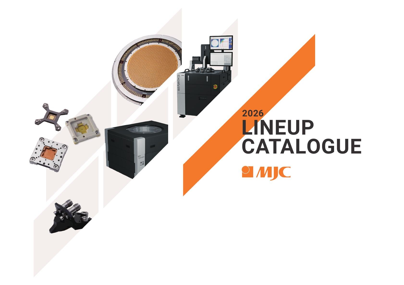 LINEUP CATALOGUE 2026 MICRONICS JAPAN CO., LTD.